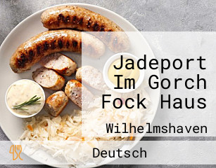 Jadeport Im Gorch Fock Haus