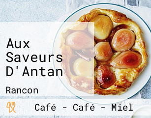 Aux Saveurs D'Antan