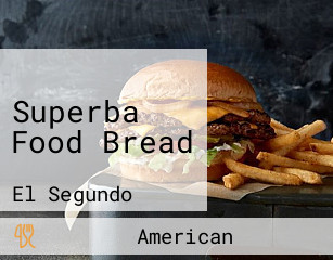 Superba Food Bread