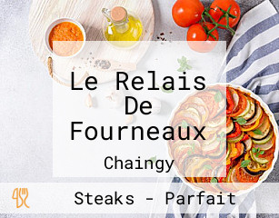 Le Relais De Fourneaux