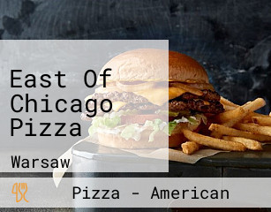 East Of Chicago Pizza