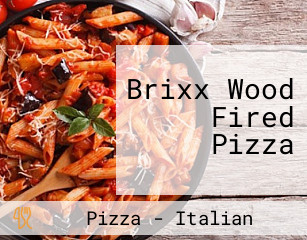 Brixx Wood Fired Pizza