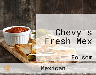 Chevy's Fresh Mex