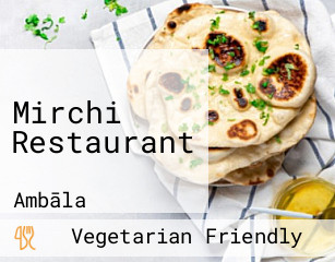 Mirchi Restaurant