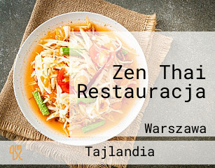 Zen Thai Restauracja