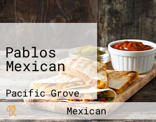 Pablos Mexican