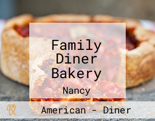 Family Diner Bakery