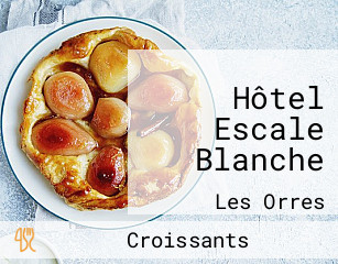 Hôtel Escale Blanche