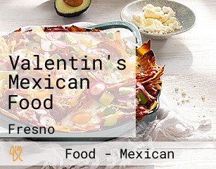 Valentin's Mexican Food