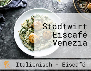 Stadtwirt Eiscafé Venezia