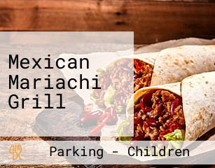 Mexican Mariachi Grill