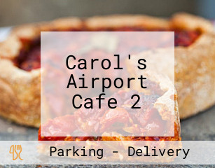 Carol's Airport Cafe 2