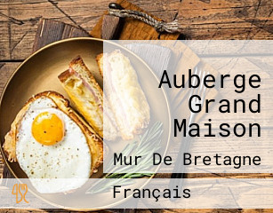 Auberge Grand Maison