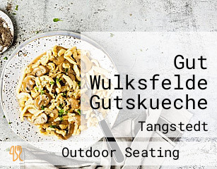 Gut Wulksfelde Gutskueche