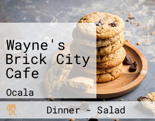 Wayne's Brick City Cafe