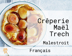 Crêperie Maël Trech