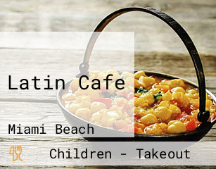 Latin Cafe