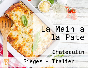 La Main a la Pate