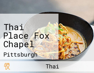 Thai Place Fox Chapel