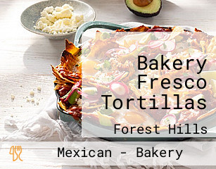 Bakery Fresco Tortillas