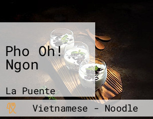 Pho Oh! Ngon