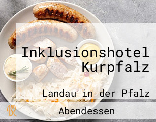 Inklusionshotel Kurpfalz