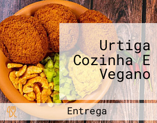 Urtiga Cozinha E Vegano