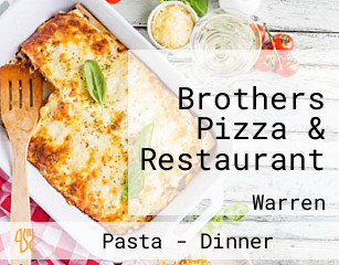 Brothers Pizza & Restaurant