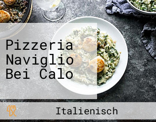 Pizzeria Naviglio Bei Calo