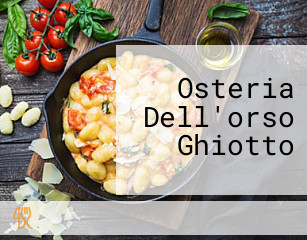 Osteria Dell'orso Ghiotto