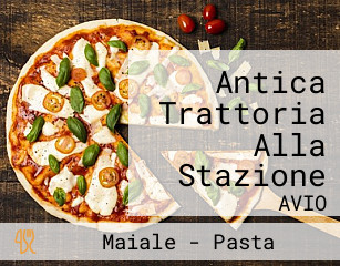 Antica Trattoria Alla Stazione