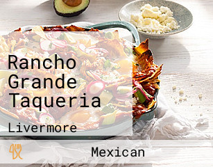 Rancho Grande Taqueria