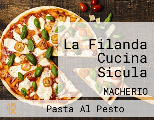 La Filanda Cucina Sicula