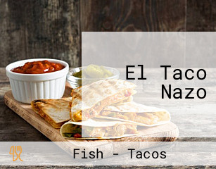 El Taco Nazo