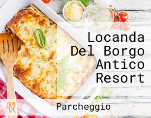 Locanda Del Borgo Antico Resort