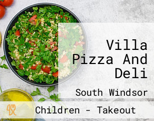 Villa Pizza And Deli