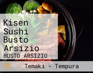 Kisen Sushi Busto Arsizio