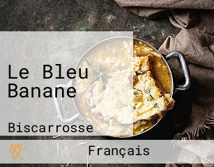 Le Bleu Banane