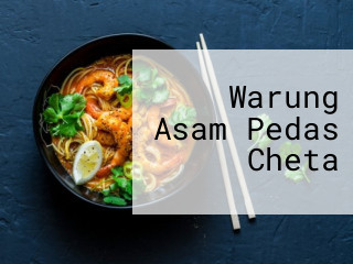 Warung Asam Pedas Cheta