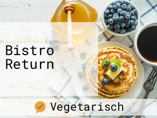 Bistro Return