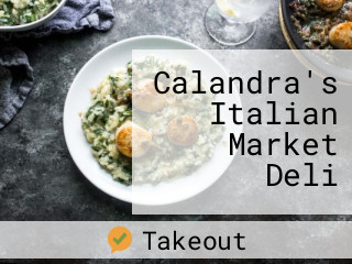 Calandra's Italian Market Deli