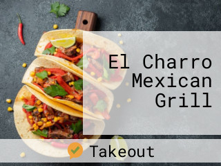 El Charro Mexican Grill