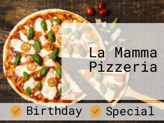 La Mamma Pizzeria