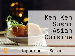 Ken Ken Sushi Asian Cuisine