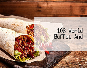 108 World Buffet And