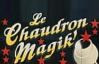 Cabaret le Chaudron Magik