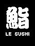 Le Sushi