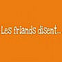 Les Friands Disent