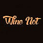 Wine Not ?