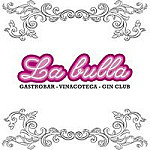 La Bulla Gastrobar S.L.